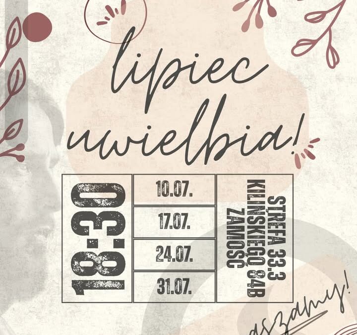 ☀️ LIPIEC- WAKACJE! 🌿

Rozpoc…